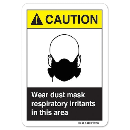 ANSI Caution Sign, Wear Dust Mask, 14in X 10in Decal